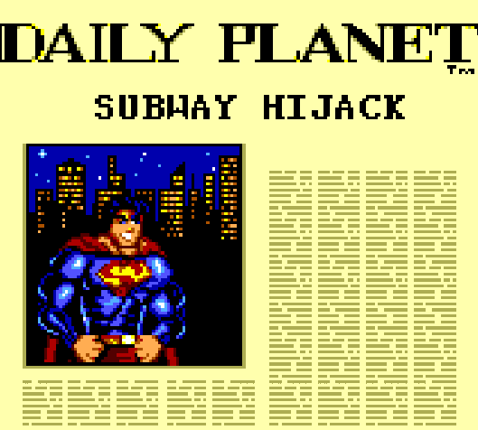 Subway Hijack Superman